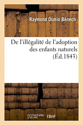 9782011270894: De l'illgalit de l'adoption des enfants naturels (Sciences sociales)