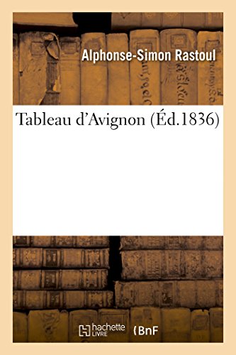 Stock image for Tableau d'Avignon (Histoire) (French Edition) for sale by Lucky's Textbooks