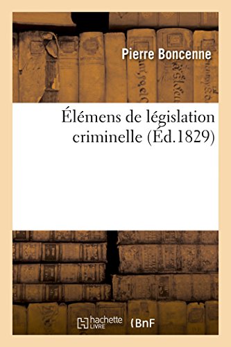 Beispielbild fr lmens de Lgislation Criminelle (Sciences Sociales) (French Edition) zum Verkauf von Lucky's Textbooks