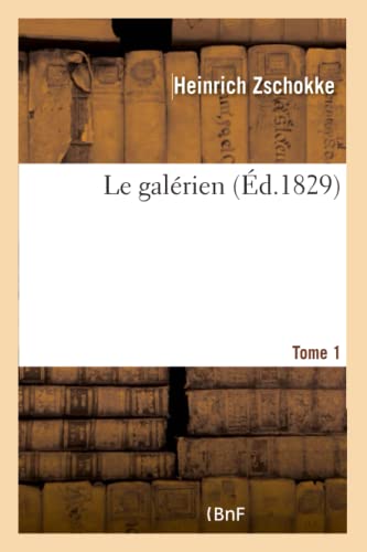 Stock image for Le galerien. Tome 1 for sale by Chiron Media