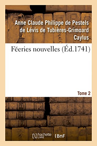 Stock image for Feries Nouvelles. Tome 2 (Litterature) (French Edition) for sale by Lucky's Textbooks