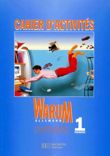 Stock image for Warum. Allemand 1re. Cahier d'activits for sale by Ammareal