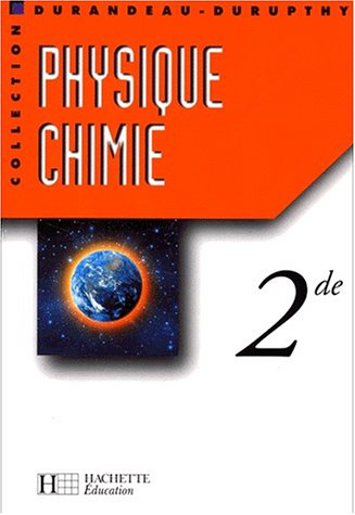 9782011351746: Physique Chimie 2nde