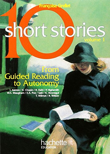 Imagen de archivo de 10 Short Stories, Anglais : From Guided Reading to Autonomy a la venta por Better World Books