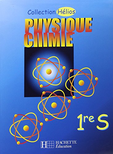 Stock image for Physique Chimie 1re S for sale by LiLi - La Libert des Livres