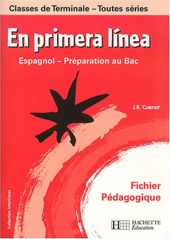 Beispielbild fr En Primera Linea Tles - Espagnol - Fichier pdagogique - Edition 2003: Prparation au BAC zum Verkauf von Ammareal