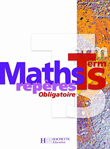 Imagen de archivo de Maths Term S Obligatoire a la venta por Tamery