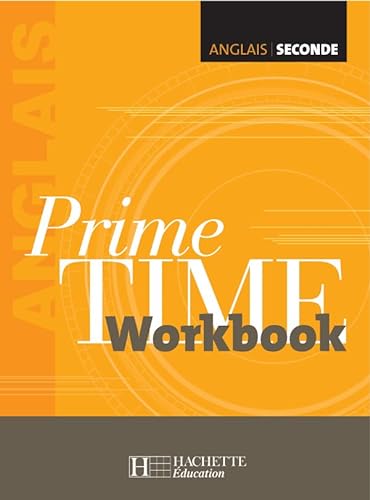 Beispielbild fr Prime Time 2de - Anglais - Workbook - Edition 2004 zum Verkauf von pompon