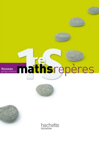 Beispielbild fr Maths Rep res 1 re S - Livre  l ve Grand format - Edition 2011 zum Verkauf von GoldenWavesOfBooks