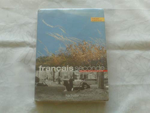 Beispielbild fr Franc&#x327;ais seconde : Livre unique, Nouveau programme 2010 zum Verkauf von Ammareal