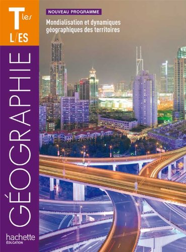Stock image for gographie ; terminales Es/L Ed ; format compact for sale by Better World Books