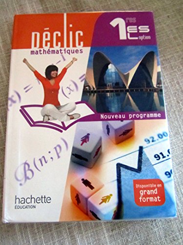 Stock image for Dclic Mathmatiques 1re S - Livre lve Format compact - Edition 2011 for sale by Ammareal