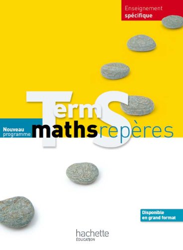 Imagen de archivo de Maths Repres Tle S spcifique - Livre lve Grand format - Edition 2012 a la venta por Ammareal