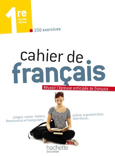 Beispielbild fr Cahier de franais 1re - dition 2013 zum Verkauf von Ammareal