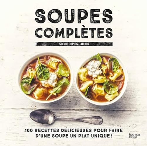 9782011356796: Soupes compltes: 11793