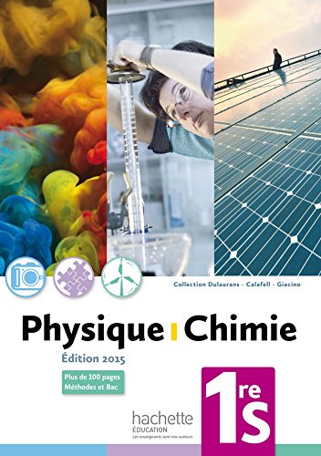 Imagen de archivo de Physique-Chimie 1re S - Livre de l'lve - Edition 2015 a la venta por LeLivreVert