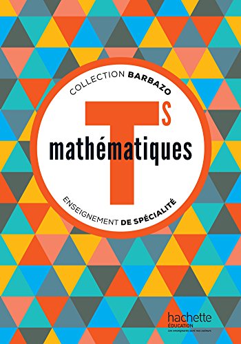 9782011357137: Mathmatiques Tle S Enseignement de spcialit: Livre de l'lve