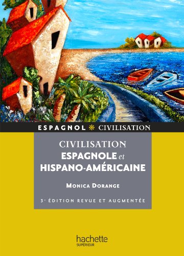 Stock image for Civilisation espagnole et hispano-amricaine for sale by Ammareal