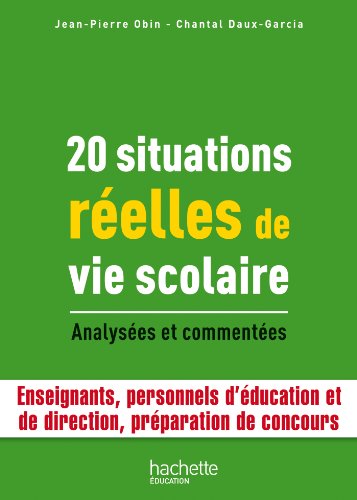 9782011400628: 20 Situations relles de vie scolaire