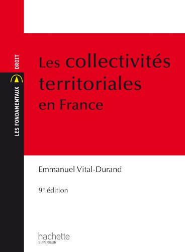 9782011401106: Les collectivits territoriales en France (Les Fondamentaux)