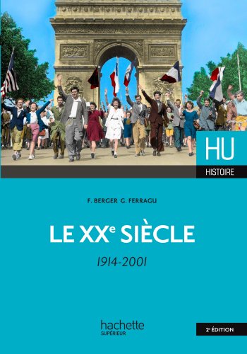 Stock image for Le XXe sicle (1914-2001) for sale by medimops