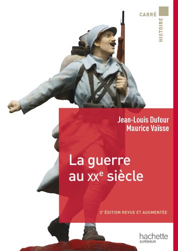 Stock image for La guerre au XXe sicle for sale by medimops