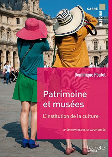 Beispielbild fr Patrimoine et muses: L'institution de la culture zum Verkauf von Gallix