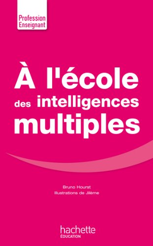 Beispielbild fr A l'cole des intelligences multiples zum Verkauf von medimops