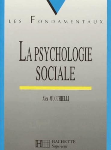 LA PSYCHOLOGIE SOCIALE