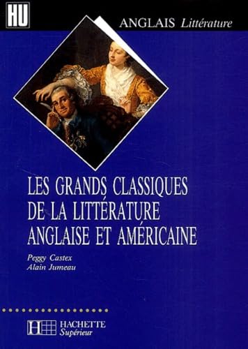 9782011449320: Les grands classiques de la littrature anglaise et amricaine