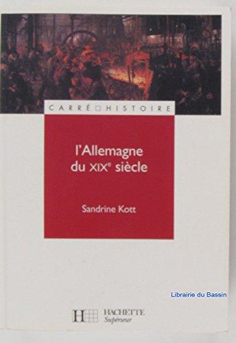 Imagen de archivo de L'Allemagne au xixe siecle a la venta por medimops