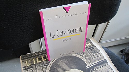 Beispielbild fr La criminologie zum Verkauf von Ammareal