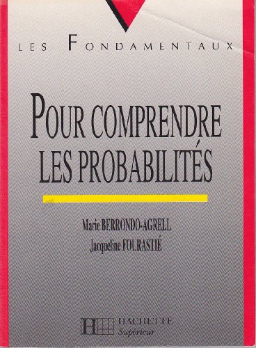 Beispielbild fr Pour comprendre les probalits zum Verkauf von Ammareal