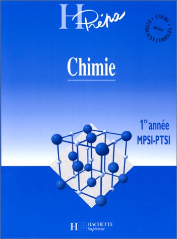 Beispielbild fr CHIMIE. 1re anne MPSI-PTSI zum Verkauf von Ammareal