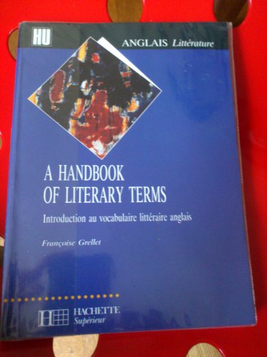 Beispielbild fr A handbook of literary terms: Introduction au vocabulaire littraire anglais zum Verkauf von medimops