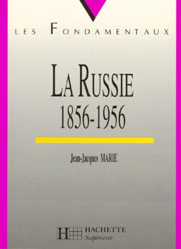 Imagen de archivo de La Russie de 1855  1956 a la venta por Ammareal