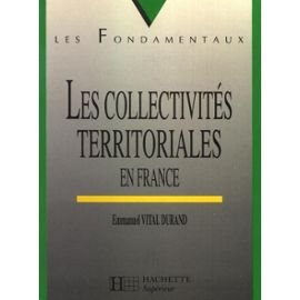 Beispielbild fr Les collectivits territoriales en France zum Verkauf von Chapitre.com : livres et presse ancienne