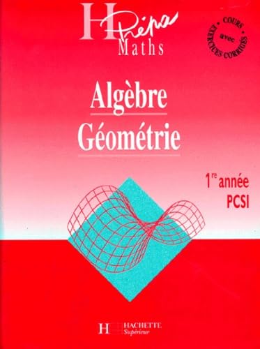 Stock image for Algbre-gomtrie Pcsi, 1re Anne for sale by RECYCLIVRE