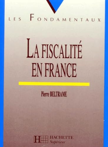 Imagen de archivo de La fiscalit en France,  dition 1998, num ro 9 Beltrame a la venta por LIVREAUTRESORSAS