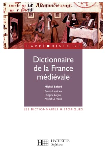 9782011452788: Dictionnaire de la France mdivale