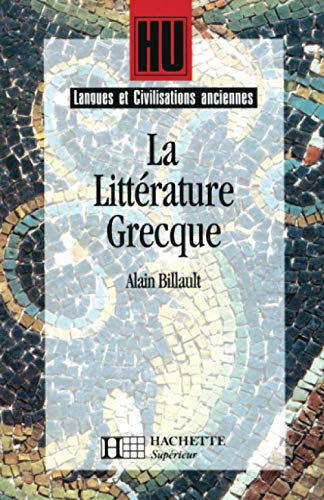 9782011453204: La Littrature grecque