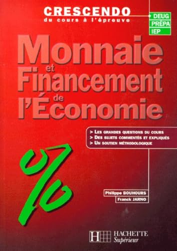 Stock image for Monnaie et financement de l'conomie for sale by Ammareal