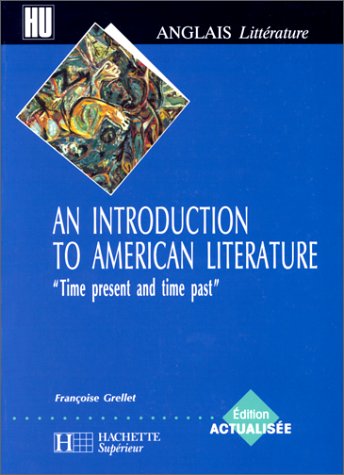 Stock image for An Introduction to American Literature, Edition actualise 2000 for sale by LeLivreVert