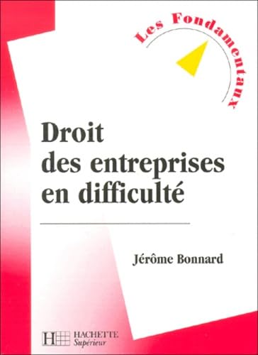 9782011453716: Droit des entreprises en difficult