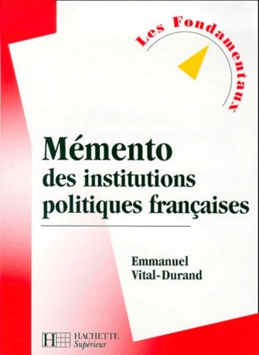 Beispielbild fr Mmento des institutions politiques franaises, 2e dition zum Verkauf von Ammareal