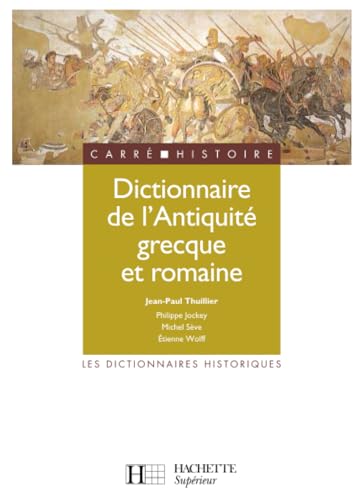 Stock image for Dictionnaire de l'Antiquit grecque et romaine for sale by Librairie A LA PAGE