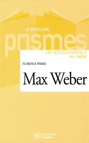 9782011454119: Max Weber - Les textes essentiels