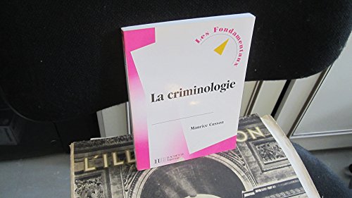 Beispielbild fr La criminologie, nouvelle dition zum Verkauf von Ammareal