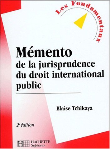 9782011454928: Mmento de la jurisprudence du droit international public.: 2me dition