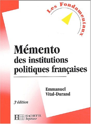 Beispielbild fr Mmento des institutions politiques franaises. : 3me dition zum Verkauf von Ammareal